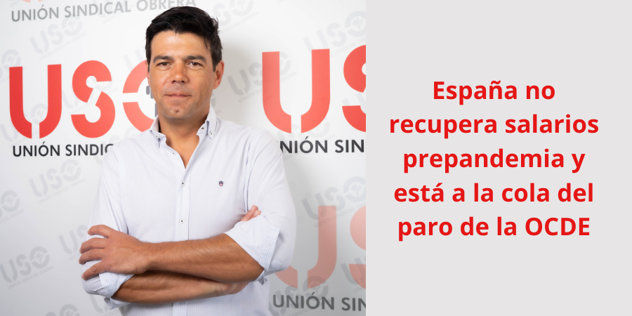 Salarios y paro en España, a la cola de la OCDE