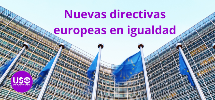 Nuevas directivas europeas en materia de Igualdad