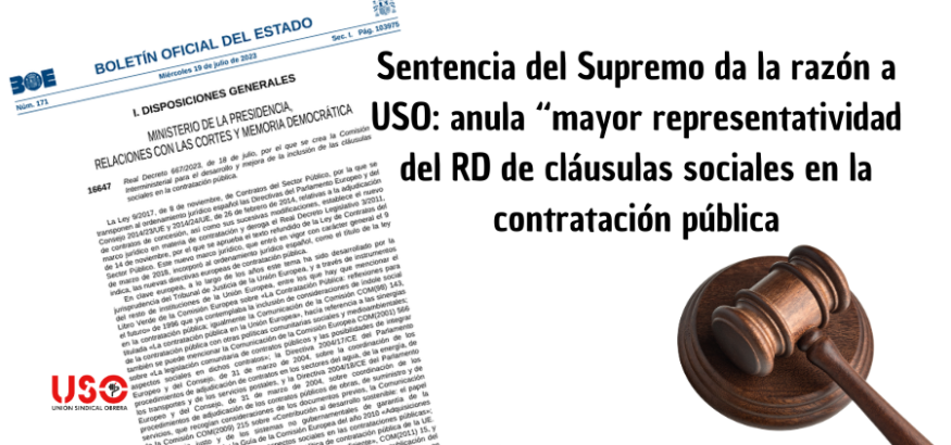 El Supremo respalda a USO contra el RD de cláusulas sociales de contratación pública
