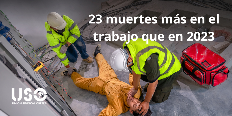 Hasta junio, han muerto 23 personas más que en 2023 en accidentes de trabajo