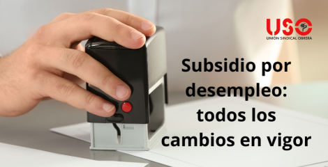 Claves del nuevo subsidio por desempleo 2024