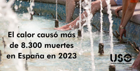 El calor causó más de 8.300 muertes en España y 47.000 en Europa en 2023