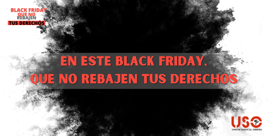 Black Friday: descuentos sí, pero no a costa de tus derechos